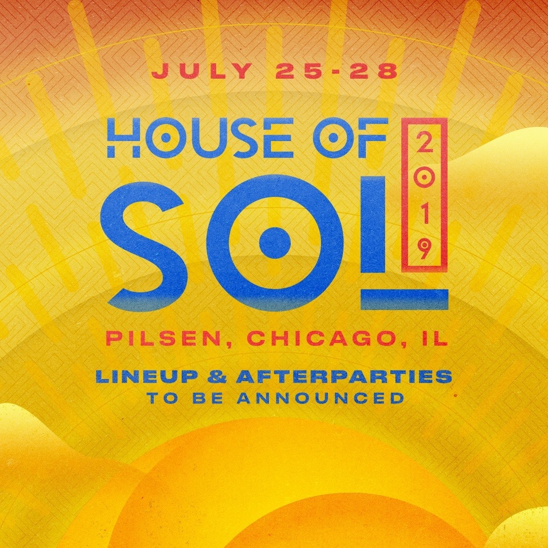 House of Sol Line Up